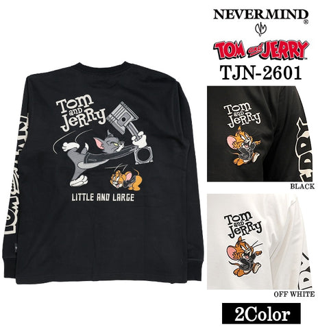 TOM&JERRY NEVERMIND TEE L/S T-SHIRT トムとジェリー ネバーマインド コラボ 天竺 ロンTEE 長袖Tシャツ tjn-2601