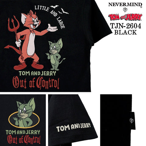 TOM&JERRY NEVERMIND TEE S/S T-SHIRT トムとジェリー ネバーマインド コラボ 天竺 半袖Tシャツ tjn-2604