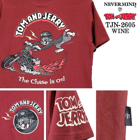 TOM&JERRY NEVERMIND TEE S/S T-SHIRT トムとジェリー ネバーマインド コラボ 天竺 半袖Tシャツ tjn-2605